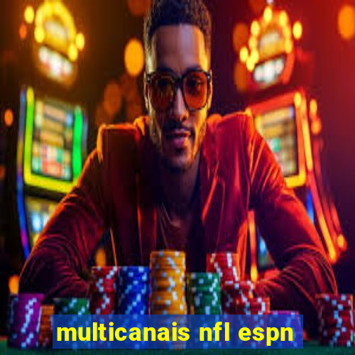 multicanais nfl espn